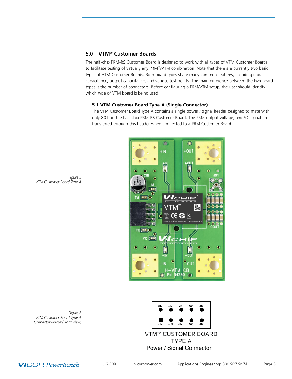 Customer board type a power / signal connector, 0 vtm, Customer boards | Vicor Half-chip PRM-RS Customer Board User Manual | Page 8 / 19