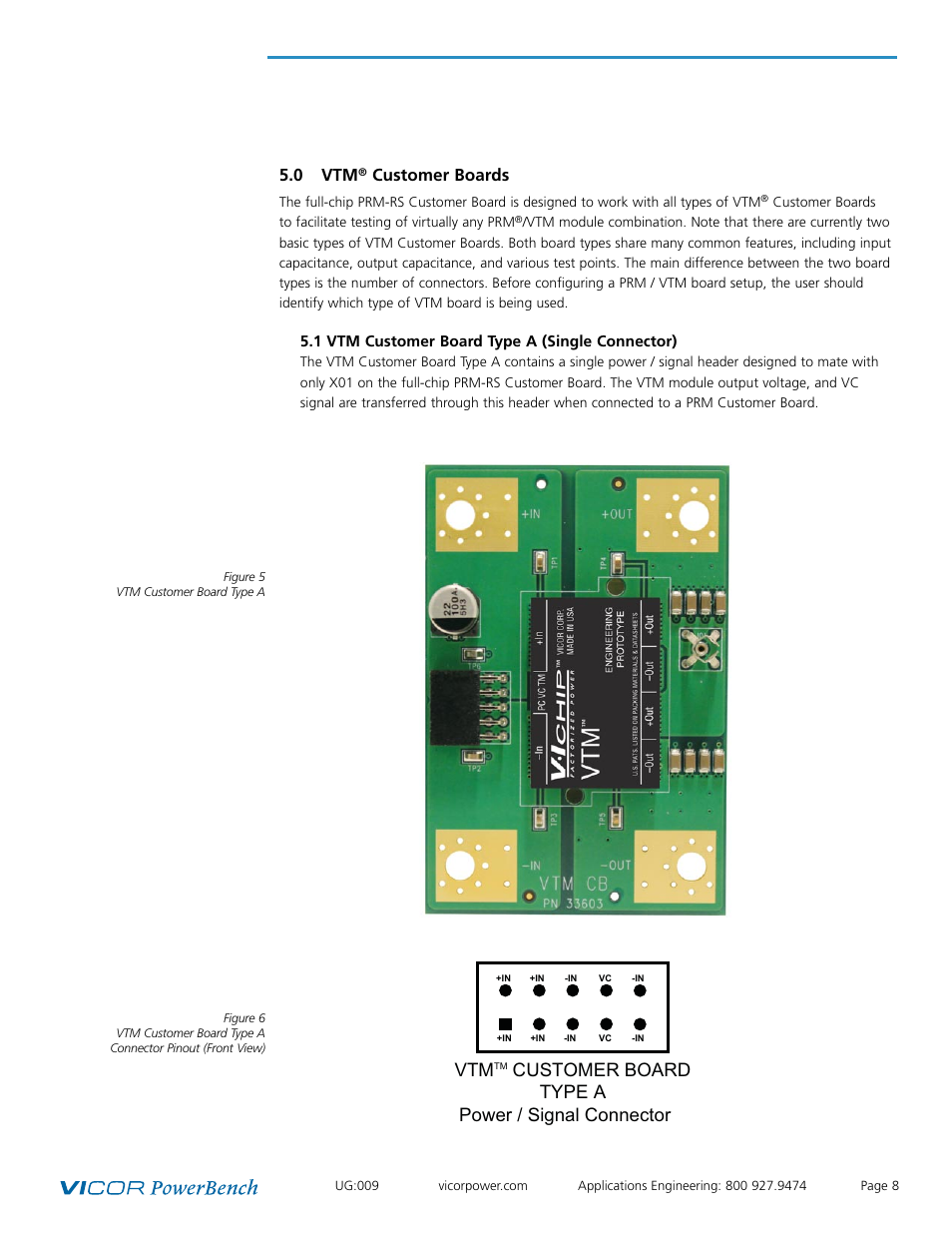 Customer board type a power / signal connector, 0 vtm, Customer boards | Vicor Full-chip PRM-RS Customer Board User Manual | Page 8 / 19