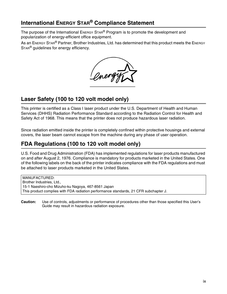 International energy star® compliance statement, Laser safety (100 to 120 volt model only), Fda regulations (100 to 120 volt model only) | International e, Compliance statement | Brother HL 2700CN User Manual | Page 10 / 162