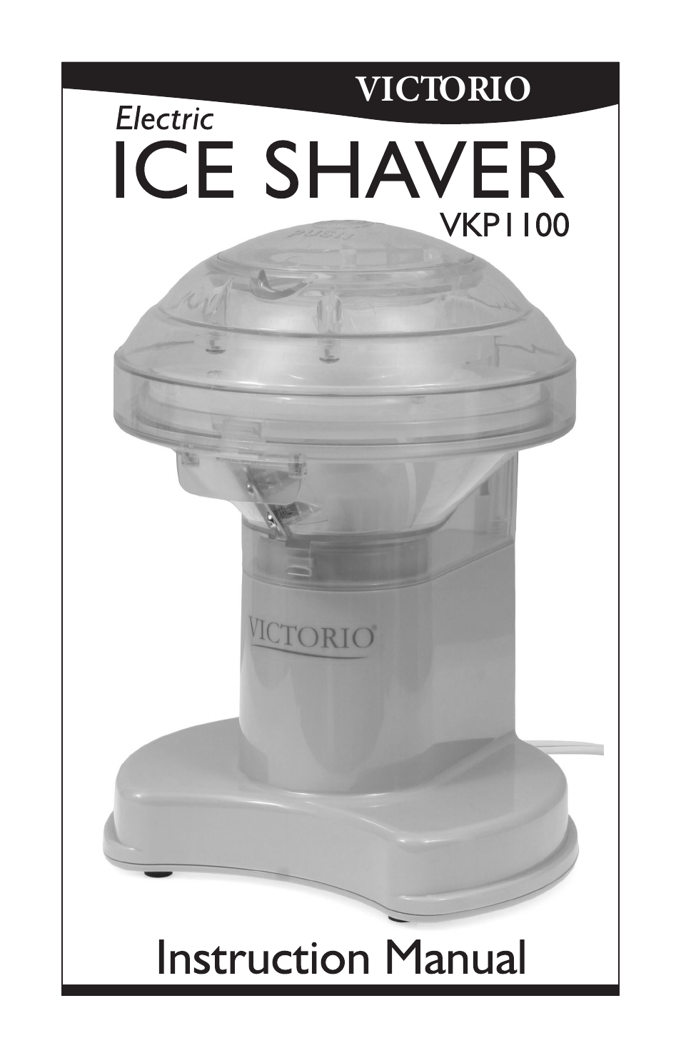 Victorio VKP1100 Electric Ice Shaver User Manual | 8 pages