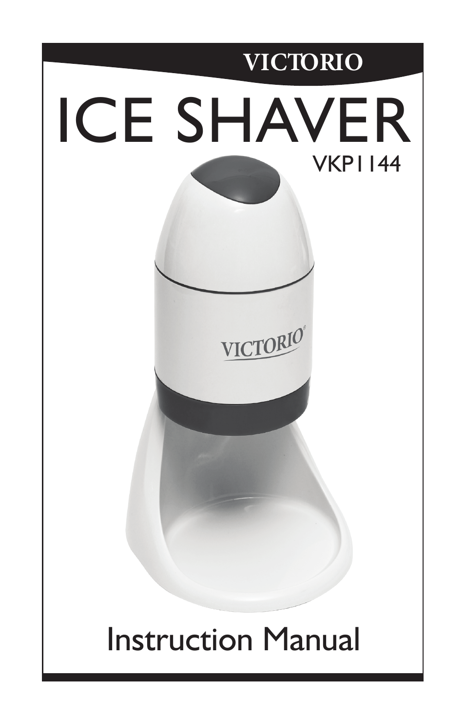 Victorio VKP1144 Electric Ice Shaver User Manual | 8 pages