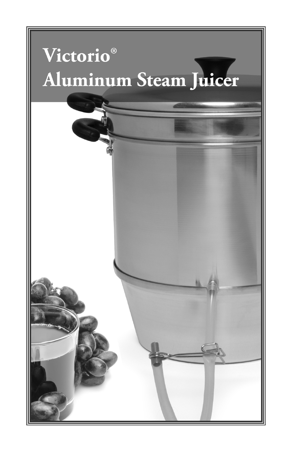 Victorio VKP1148 Aluminum Steam Juicer (Glass Lid) User Manual | 16 pages