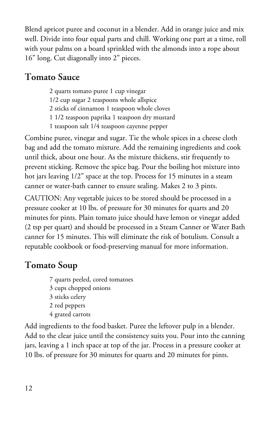Tomato sauce, Tomato soup | Victorio VKP1148 Aluminum Steam Juicer (Glass Lid) User Manual | Page 14 / 16