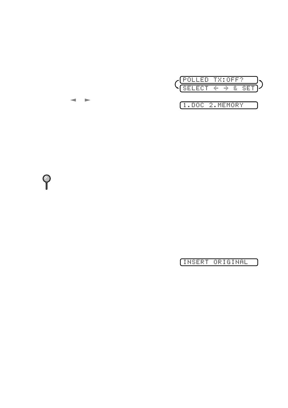 Setting up polled transmit, Interrupting delayed fax and polled transmit jobs | Brother FAX 2600 User Manual | Page 69 / 136