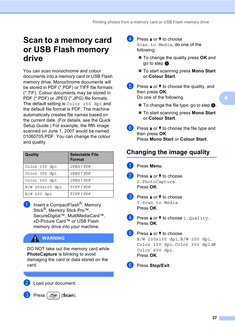 Scan to a memory card or usb flash memory drive, Changing the image quality | Brother DCP-157C User Manual | Page 45 / 99