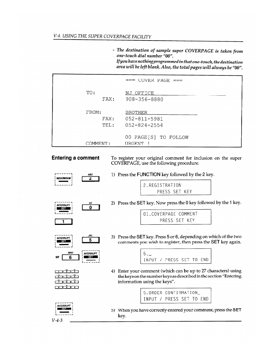 Entering a comment, Input / press set to end | Brother INSTAFAX FAX2100M User Manual | Page 102 / 172