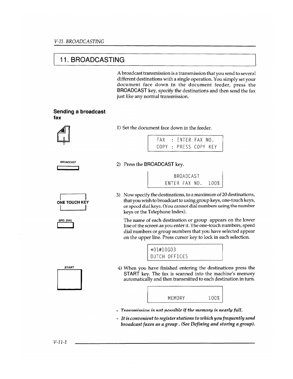 Broadcasting, Sending a broadcast fax, Broadcast | Enter fax no. 100, 01#10g03 dutch offices, Memory, I ____ i | Brother INSTAFAX FAX2100M User Manual | Page 124 / 172