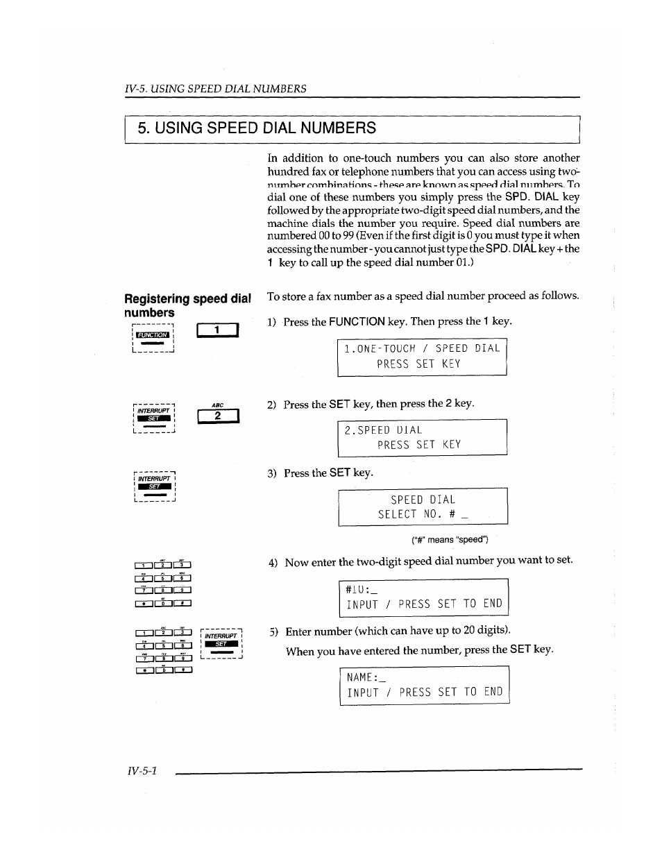 Using speed dial numbers, Numbers, Means “speed”) | Brother INSTAFAX FAX2100M User Manual | Page 84 / 172