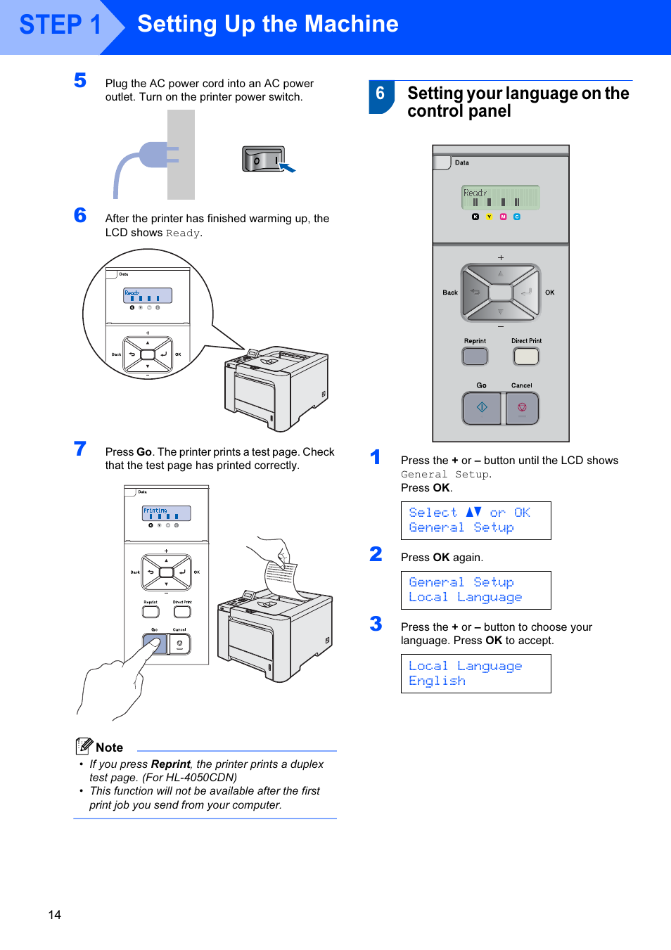 6 setting your language on the control panel, Setting your language on the control panel, Step 1 | Setting up the machine, 6setting your language on the control panel, Select ab or ok general setup, General setup local language, Local language english | Brother HL-4040CDN User Manual | Page 16 / 35