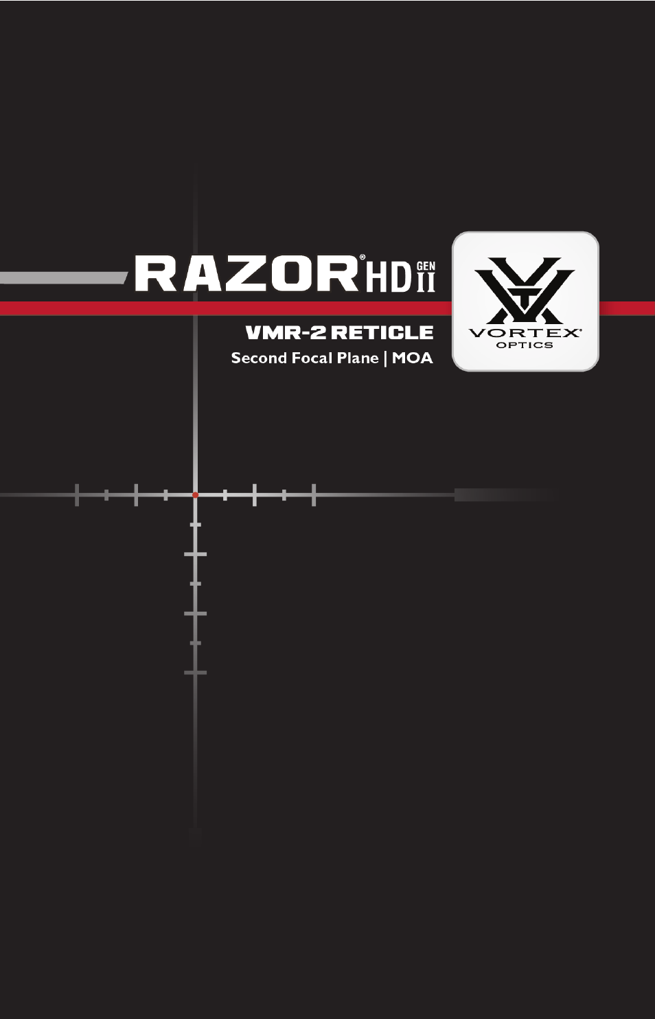 Vortex Optics RAZOR HD GEN II 1-6X24 RIFLESCOPE — VMR-2 Reticle User Manual | 8 pages