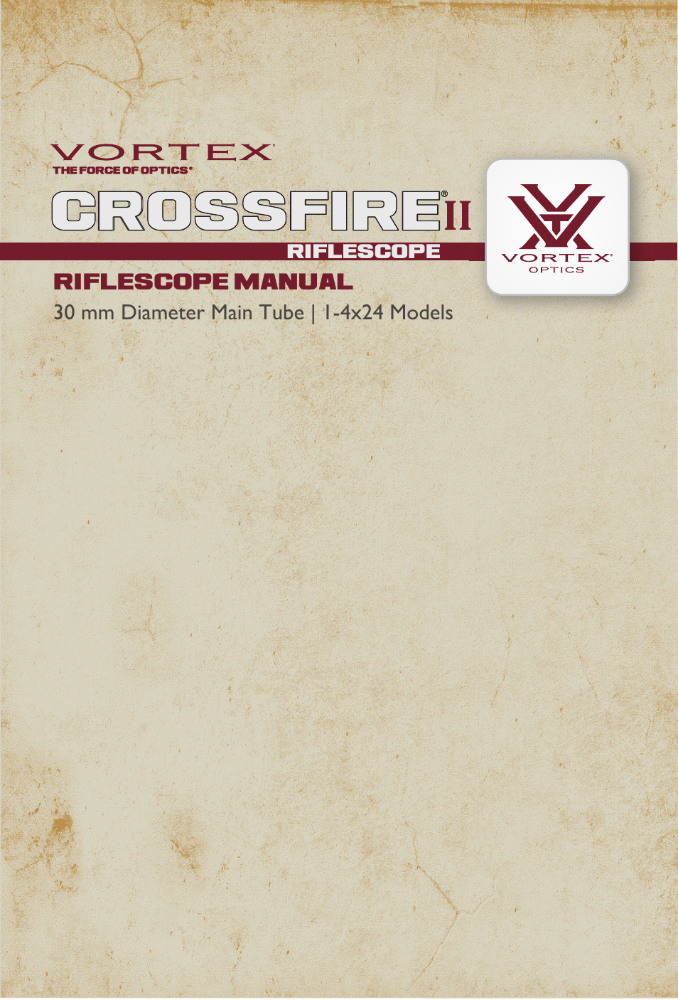 Vortex Optics CROSSFIRE II 1-4X24 RIFLESCOPE User Manual | 9 pages