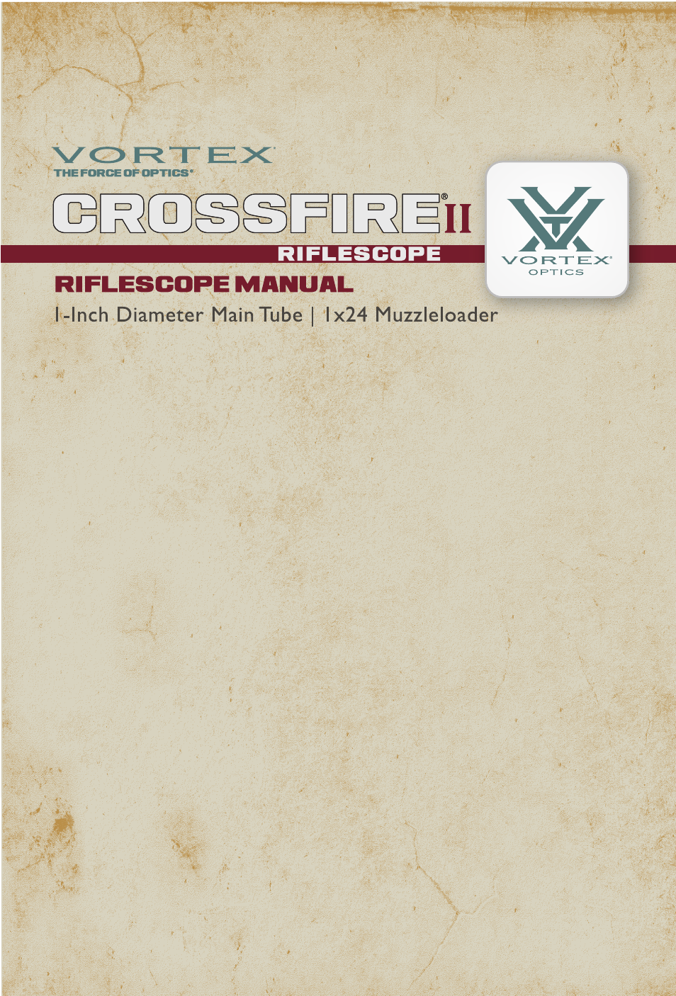 Vortex Optics CROSSFIRE II 1X24 MUZZLELOADER SCOPE User Manual | 8 pages