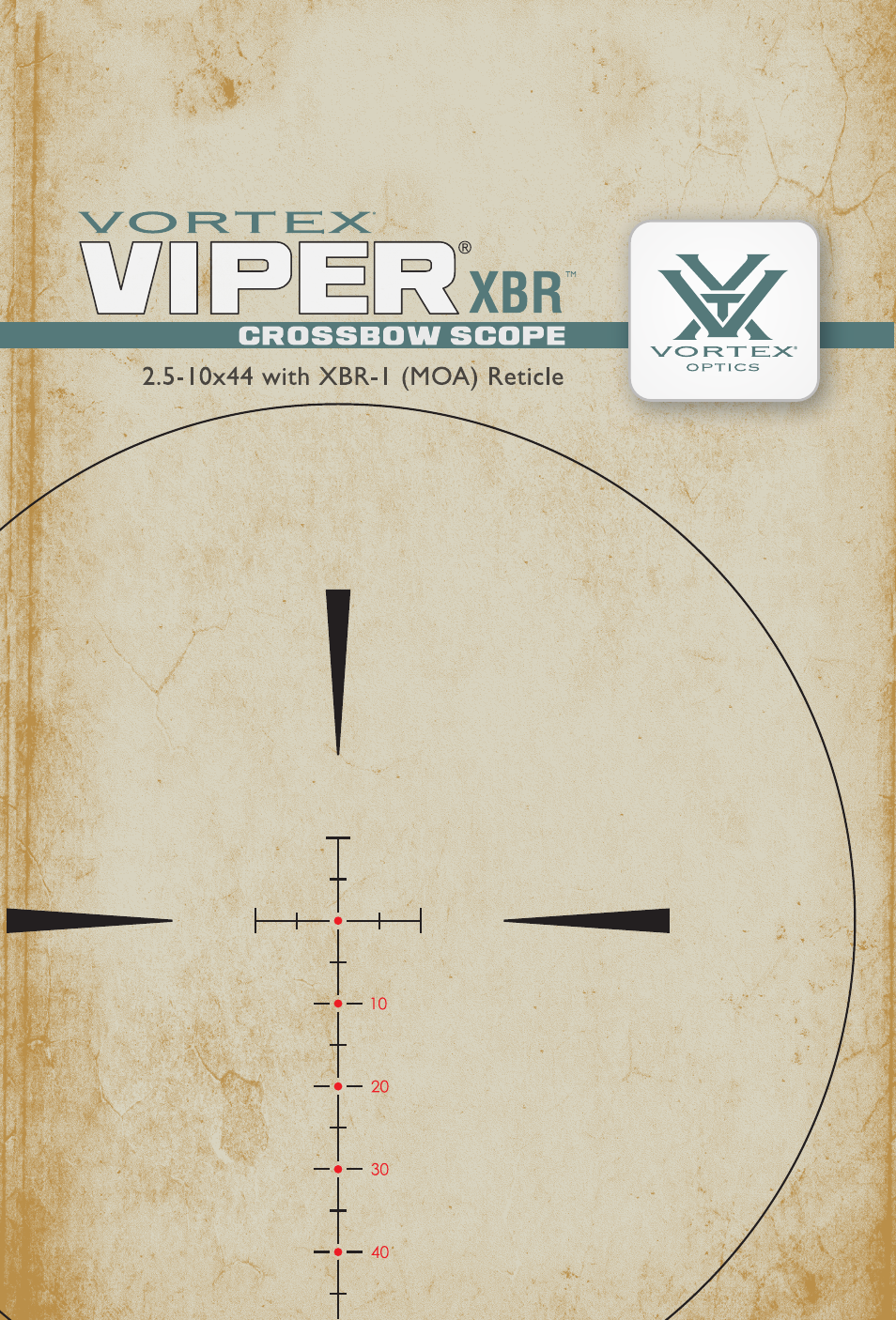 Vortex Optics VIPER XBR 2.5-10X44 CROSSBOW SCOPE User Manual | 15 pages