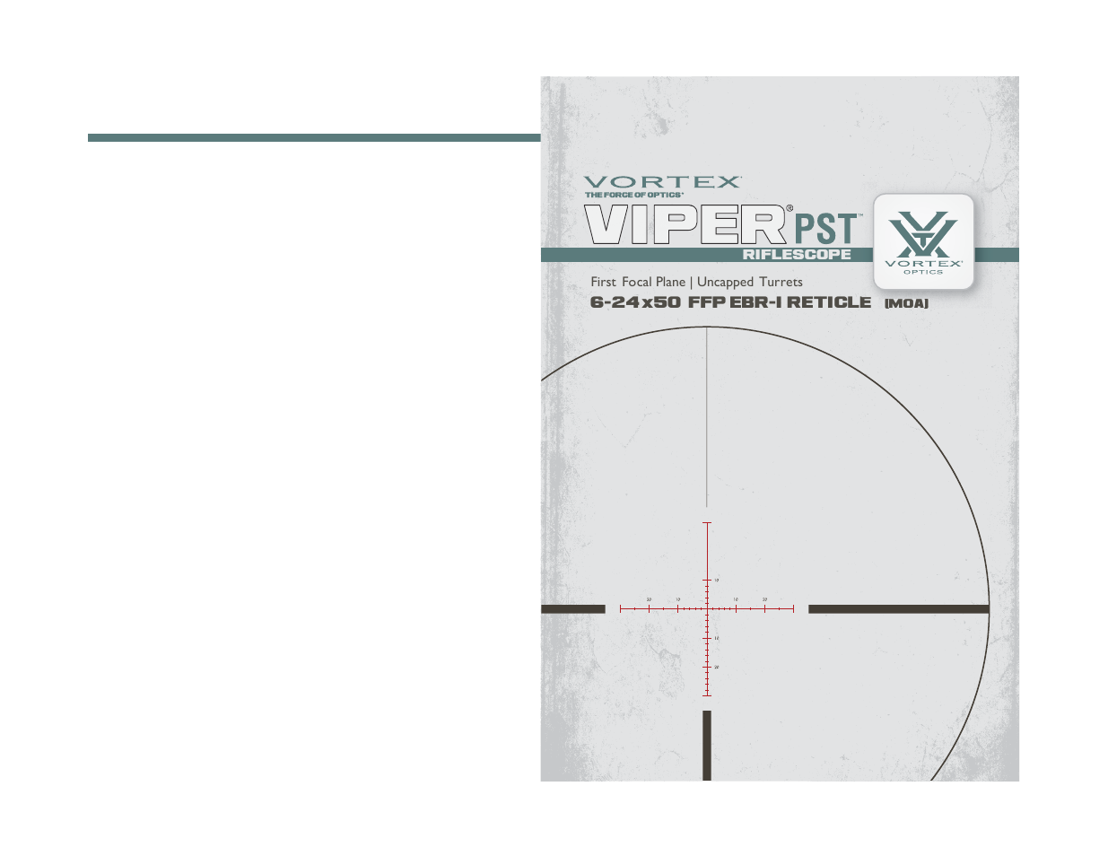 Vortex Optics VIPER PST 6-24X50 FFP RIFLESCOPE User Manual | 9 pages
