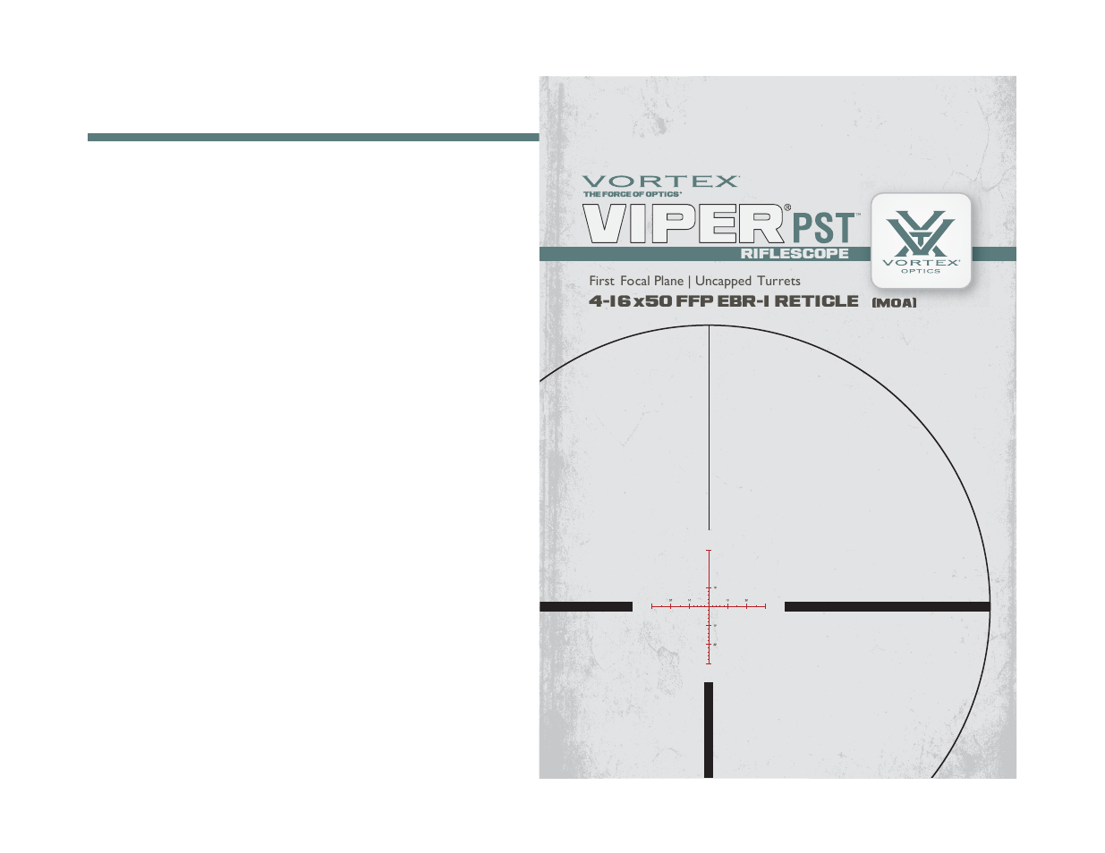 Vortex Optics VIPER PST 4-16X50 FFP RIFLESCOPE — First Focal Plane User Manual | 9 pages