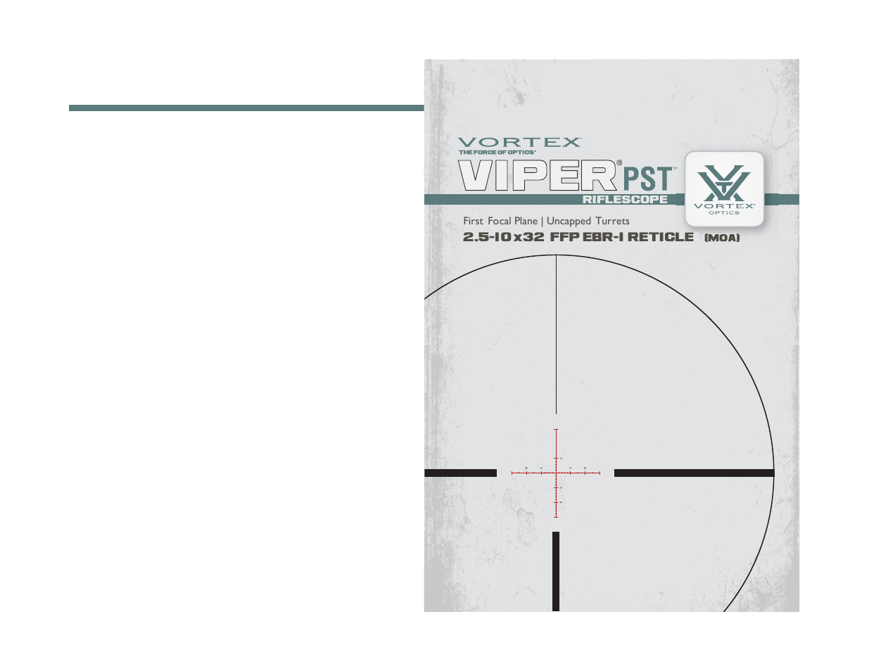 Vortex Optics VIPER PST 2.5-10X32 FFP RIFLESCOPE User Manual | 9 pages