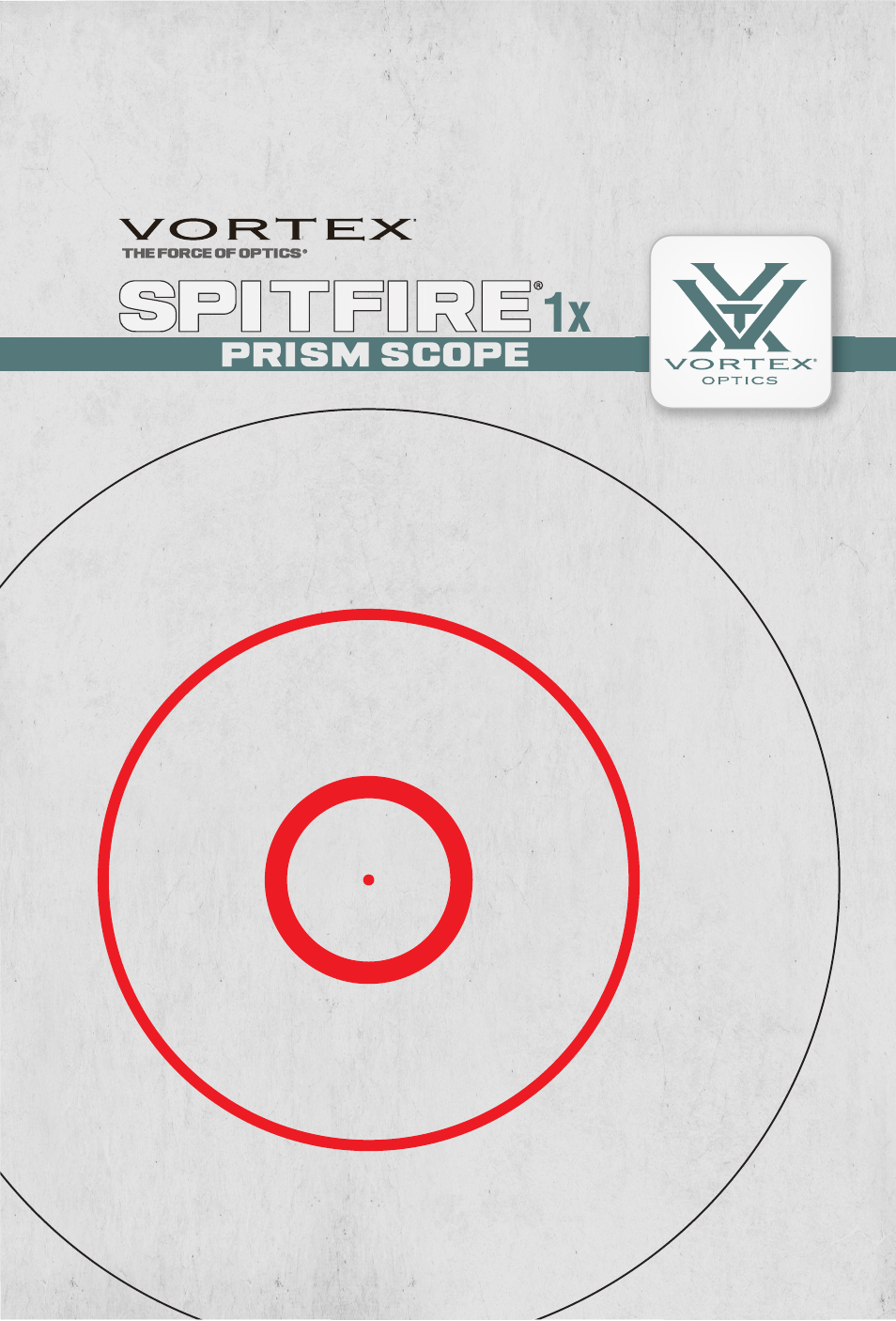 Vortex Optics SPITFIRE 1X PRISM SCOPE User Manual | 8 pages