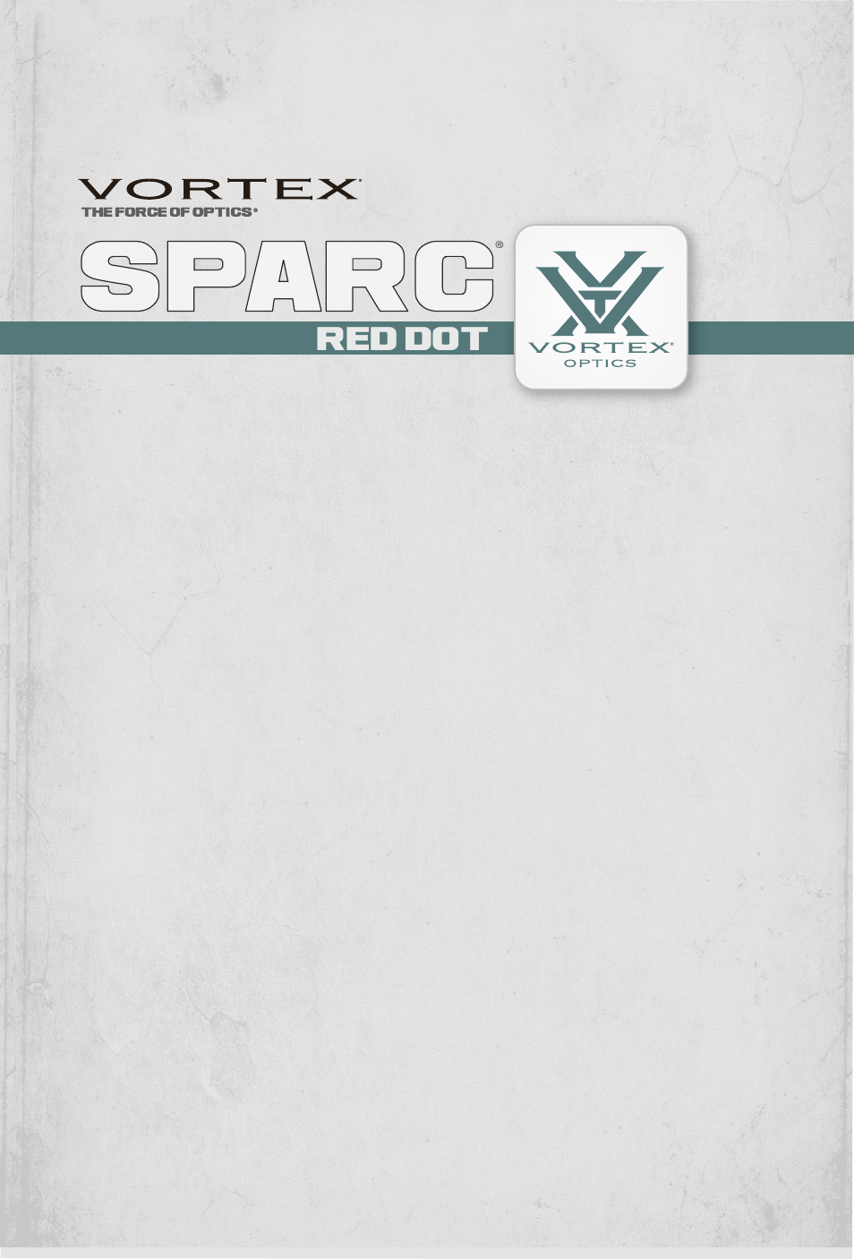 Vortex Optics SPARC RED DOT SCOPE User Manual | 9 pages