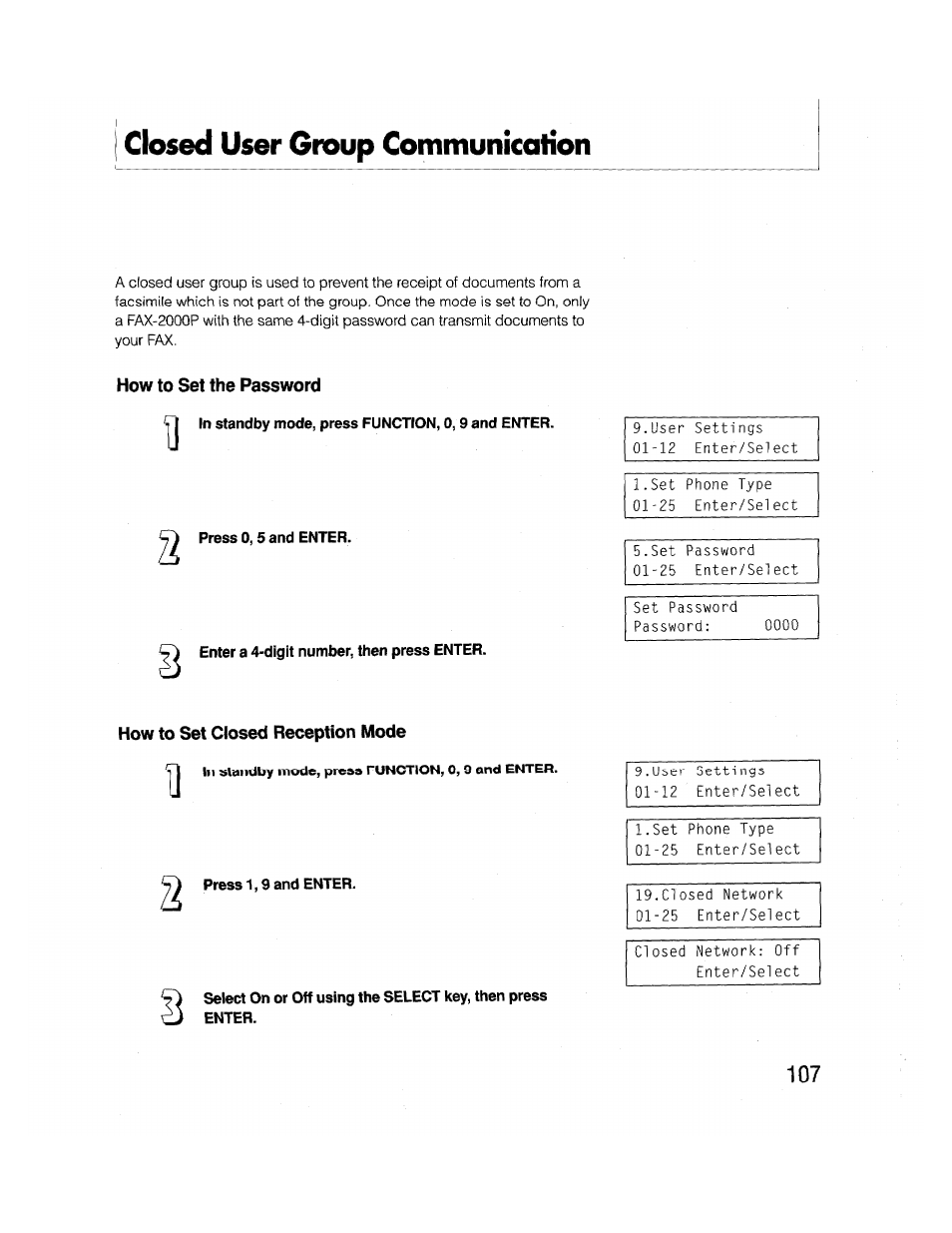 Closed user group communication, How to set the password, Press 0,5 and enter | Enter a 4-digit number, then press enter, How to set closed reception mode, Press 1,9 and enter, How to set password, How to set closed user reception mode | Brother FAX-2000P User Manual | Page 119 / 162