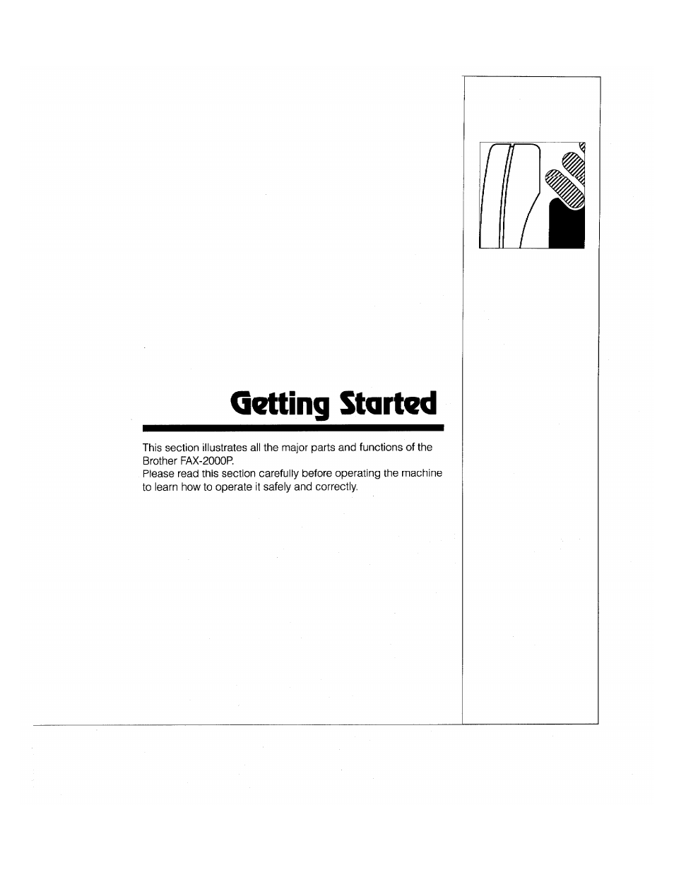 Getting started | Brother FAX-2000P User Manual | Page 15 / 162