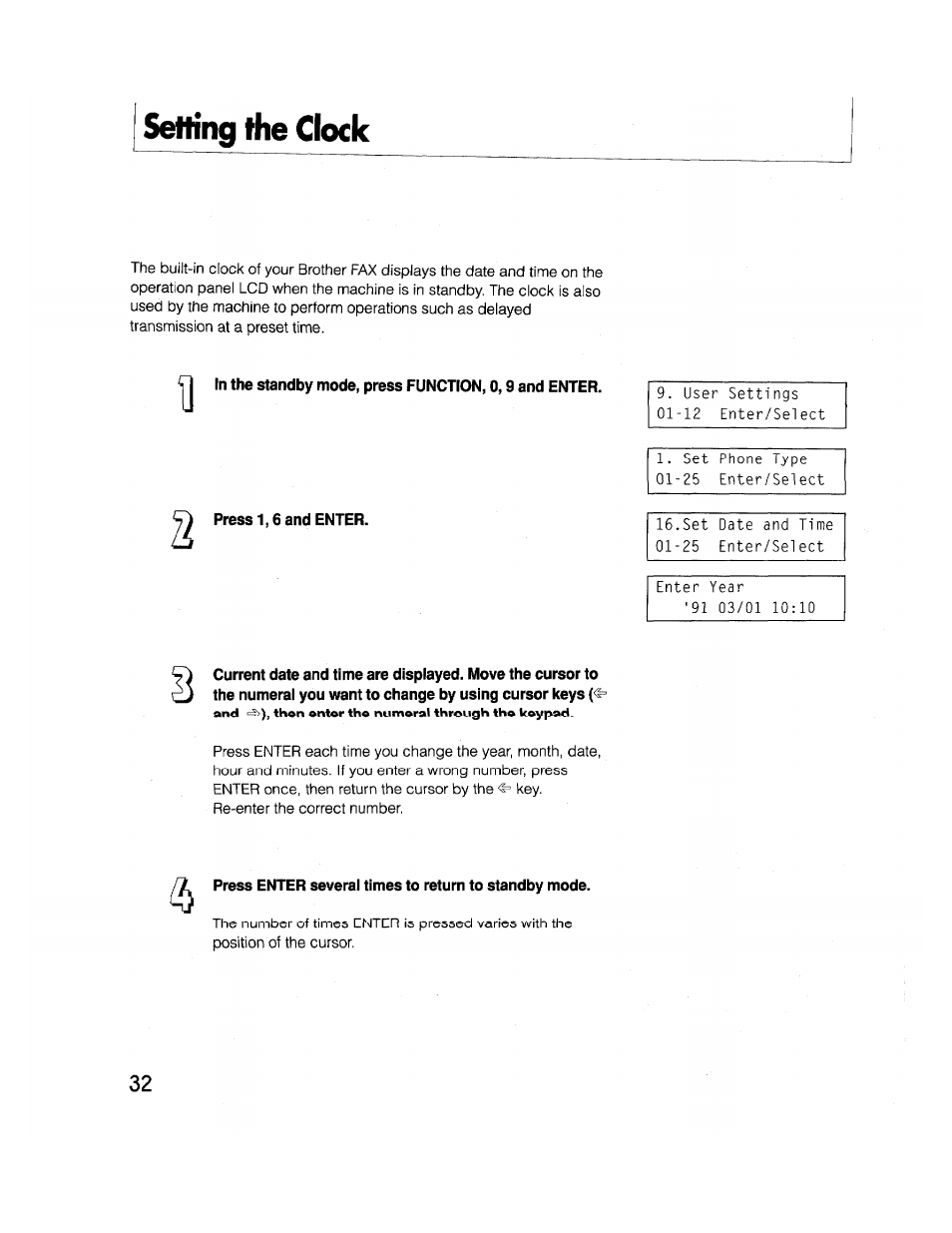 Setting the clock, In the standby mode, press function, 0,9 and enter | Brother FAX-2000P User Manual | Page 44 / 162