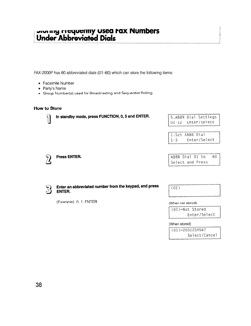 How to store, In standby mode, press function, 0,5 and enter, Press enter | Ho\a/ to store | Brother FAX-2000P User Manual | Page 50 / 162