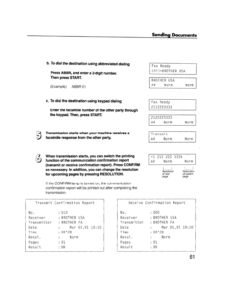 Press abbr, and enter a 2-digit number, C. to dial the destination using keypad dialing | Brother FAX-2000P User Manual | Page 73 / 162