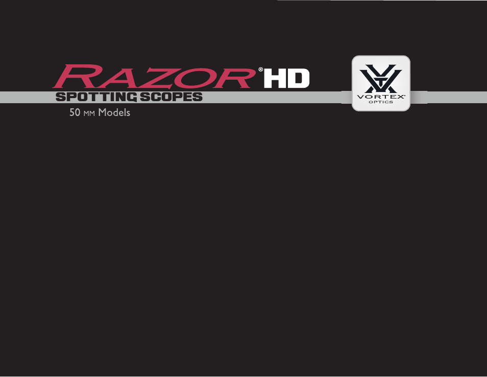 Vortex Optics RAZOR HD 11-33X50 SPOTTING SCOPE User Manual | 6 pages