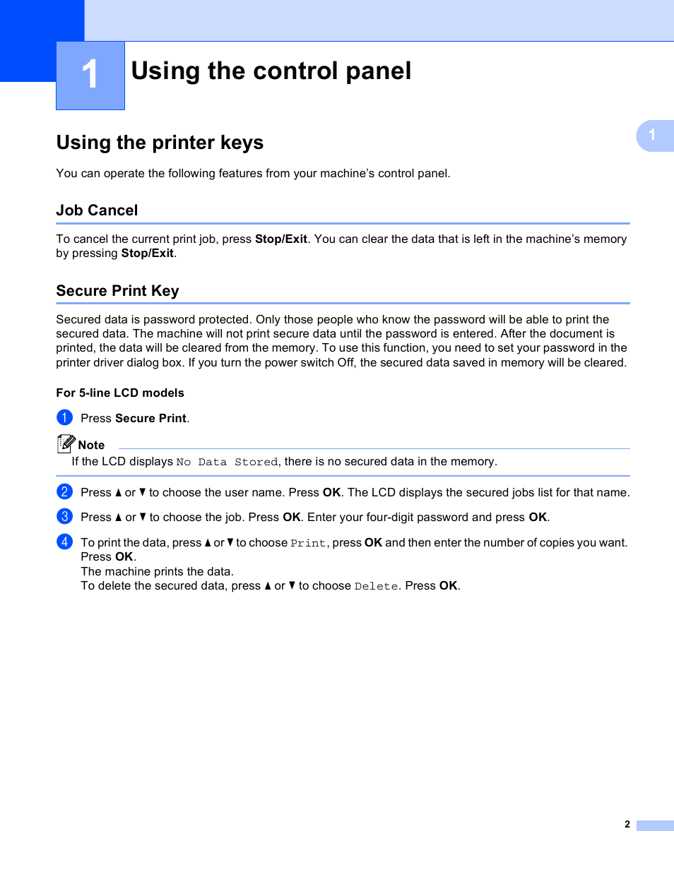 1 using the control panel, Using the printer keys, Job cancel | Secure print key, Using the control panel, Job cancel secure print key | Brother DCP-8155DN User Manual | Page 10 / 271
