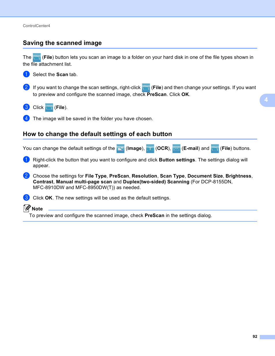 Saving the scanned image, How to change the default settings of each button, 4saving the scanned image | Brother DCP-8155DN User Manual | Page 100 / 271