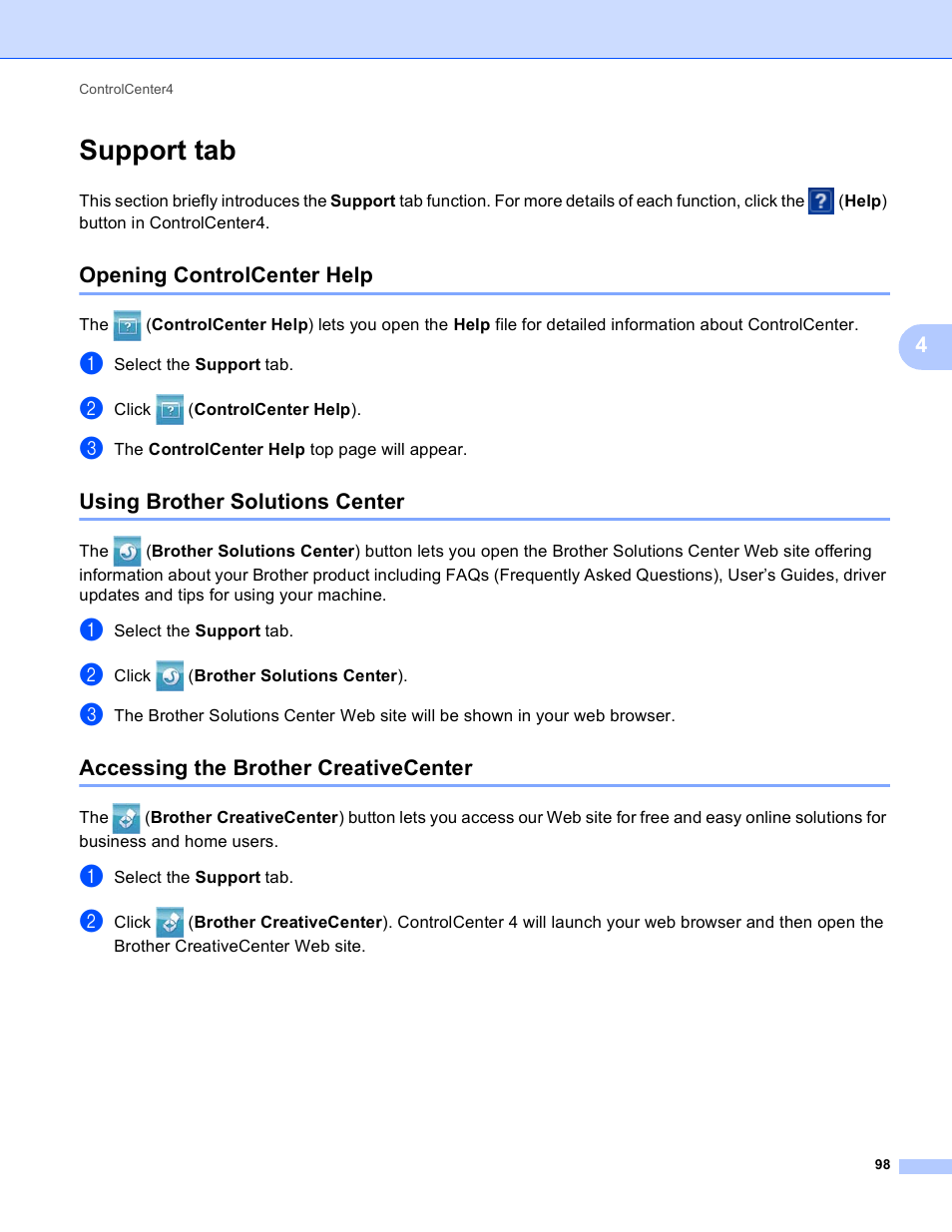 Support tab, Opening controlcenter help, Using brother solutions center | Accessing the brother creativecenter | Brother DCP-8155DN User Manual | Page 106 / 271