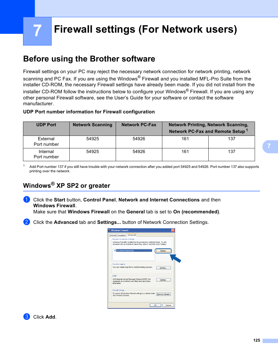 7 firewall settings (for network users), Before using the brother software, Windows® xp sp2 or greater | Firewall settings (for network users), Windows, Xp sp2 or greater | Brother DCP-8155DN User Manual | Page 133 / 271