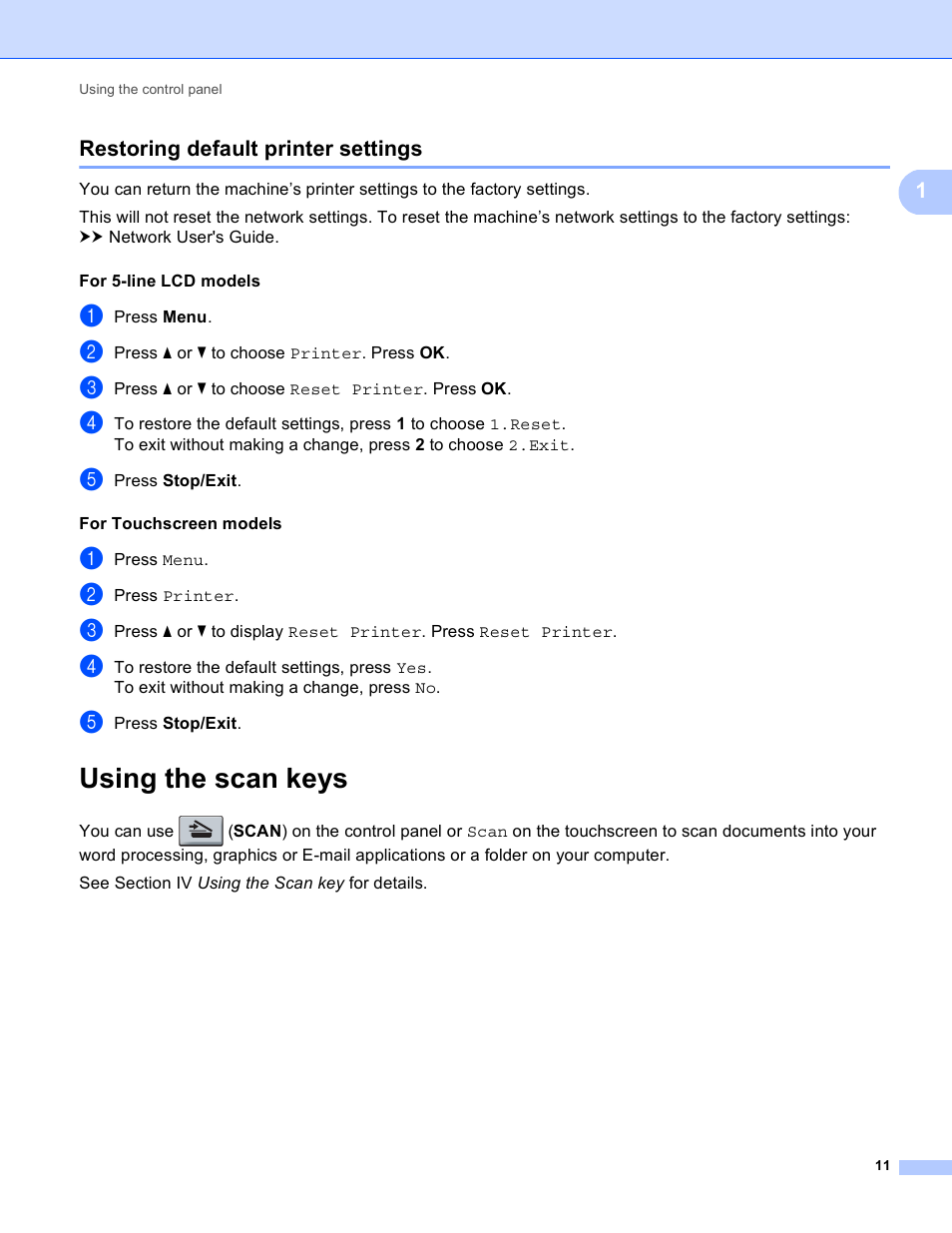 Restoring default printer settings, Using the scan keys, 1restoring default printer settings | Brother DCP-8155DN User Manual | Page 19 / 271