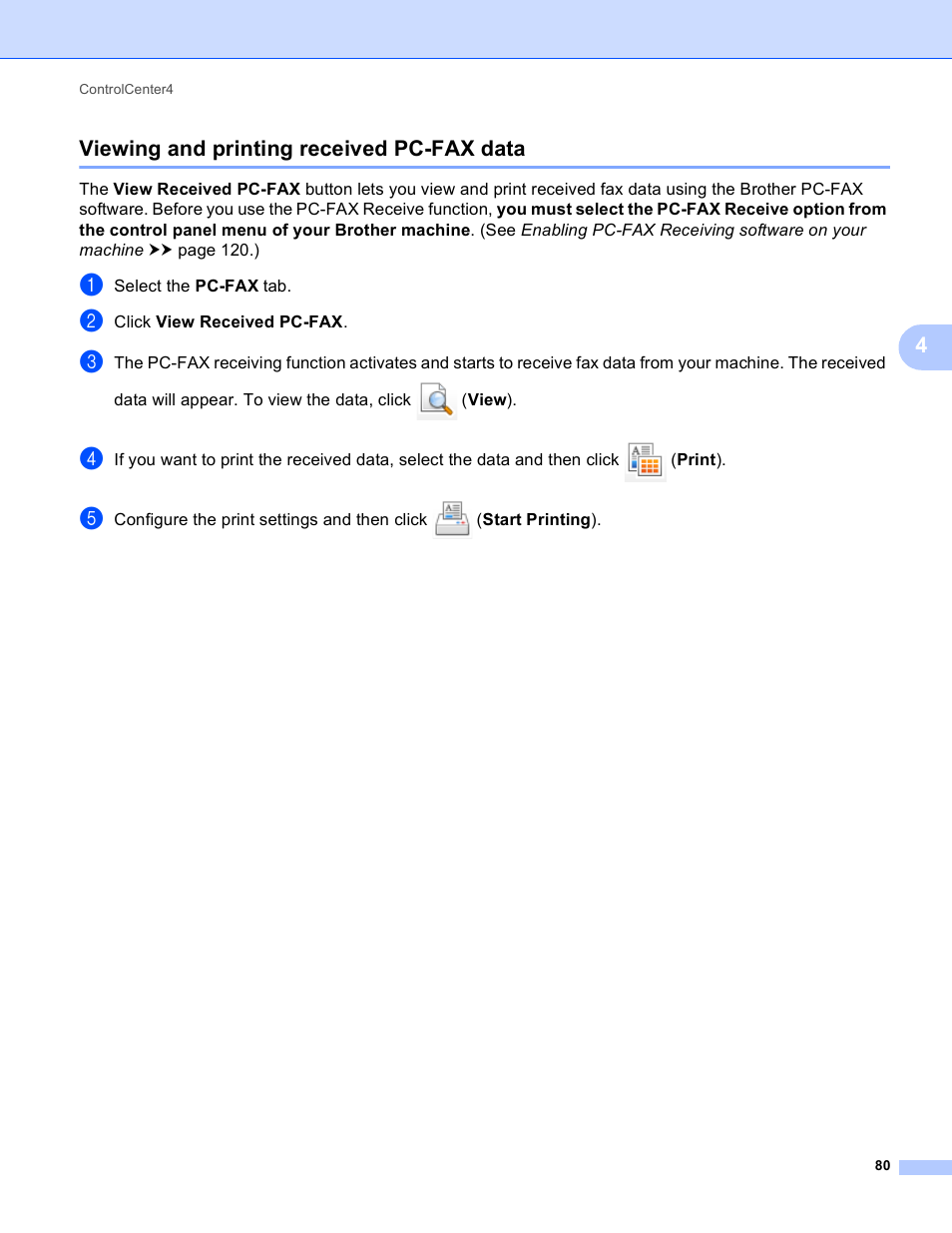 Viewing and printing received pc-fax data, 4viewing and printing received pc-fax data | Brother DCP-8155DN User Manual | Page 88 / 271