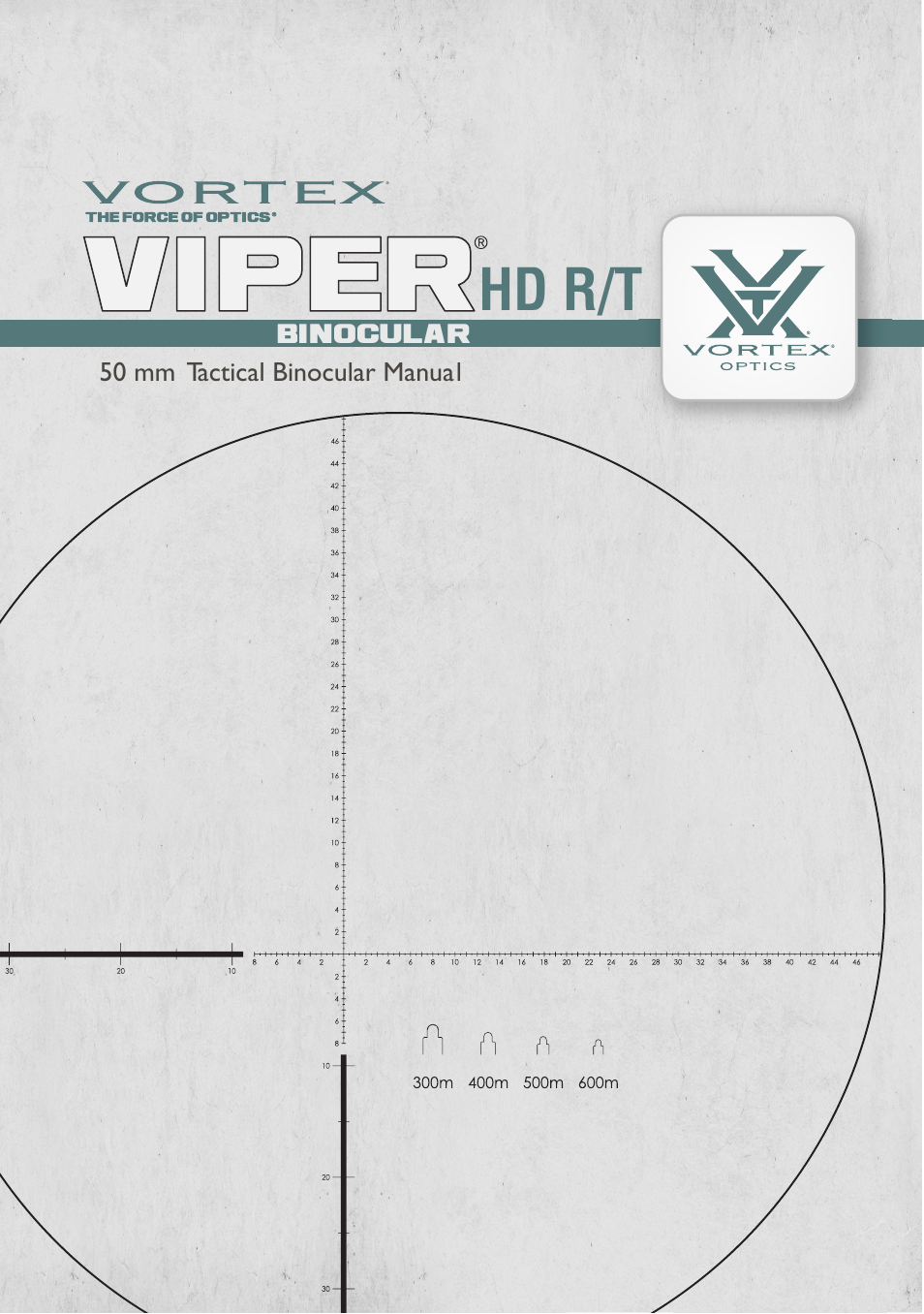 Vortex Optics VIPER HD 10X50 R/T TACTICAL ROOF PRISM BINOCULAR — R/T Ranging Reticle User Manual | 9 pages