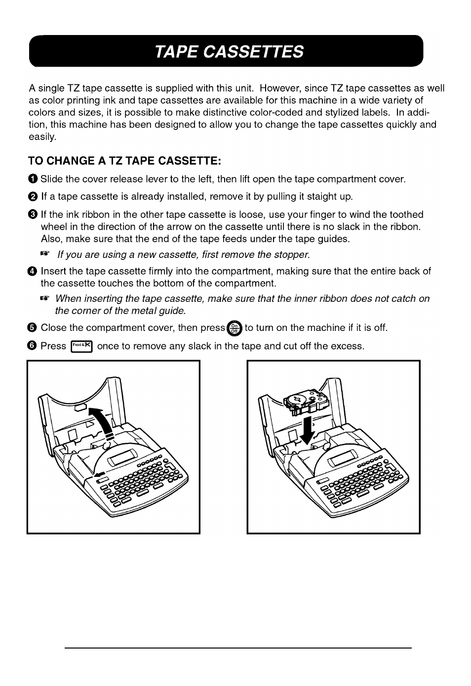 Tape cassette | Brother P-TOUCH 530 User Manual | Page 17 / 210