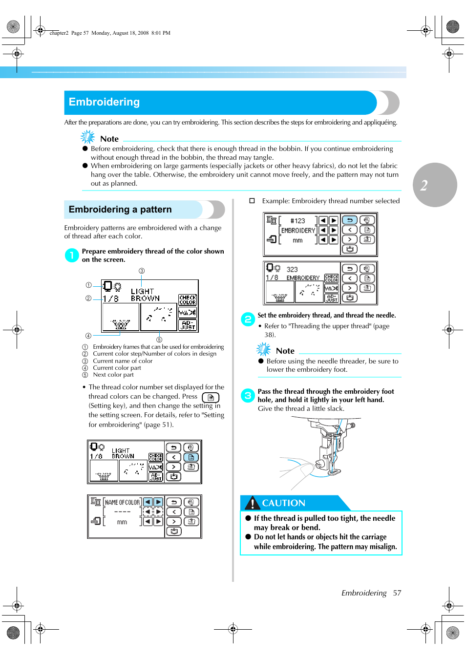 Embroidering, Embroidering a pattern, Caution | Brother XE5427-001 User Manual | Page 59 / 92