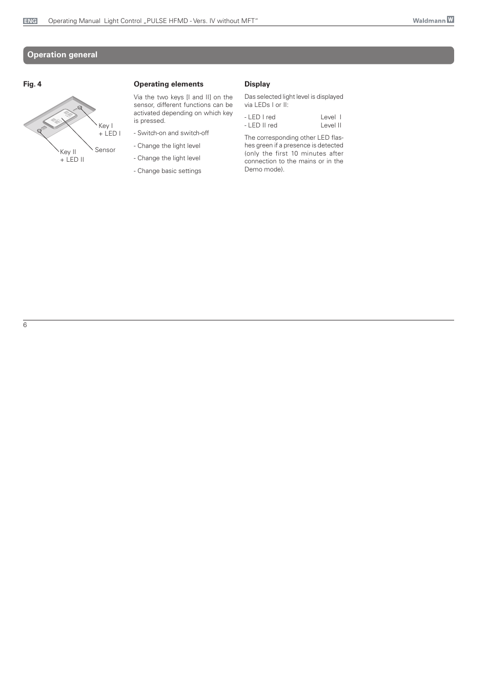 Operation general | Waldmann PULSE HFMD version VFC IV - without MFT User Manual | Page 6 / 24