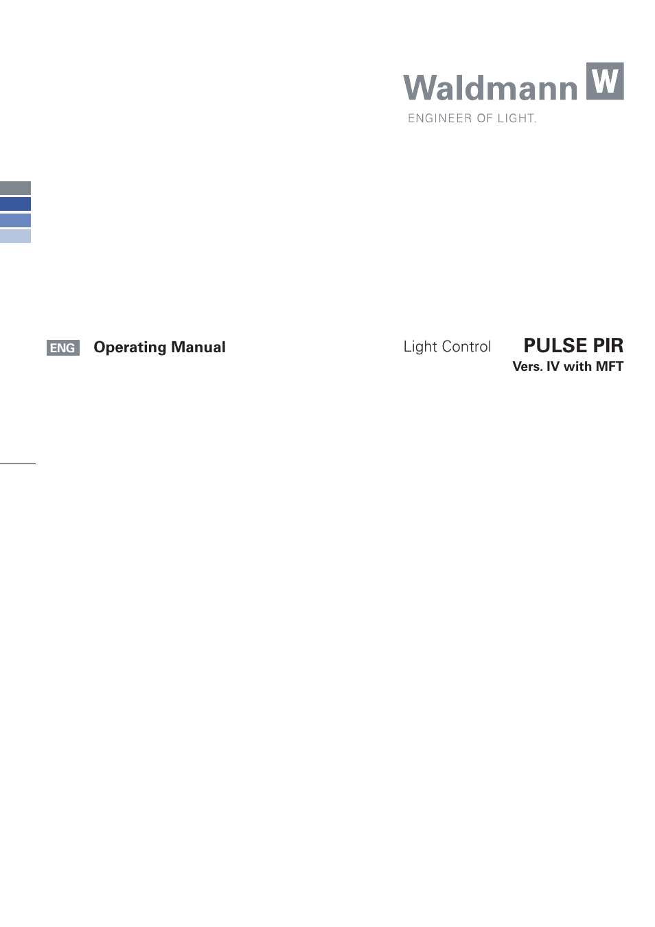 Waldmann PULSE PIR version IV - with MFT, Typ I User Manual | 24 pages