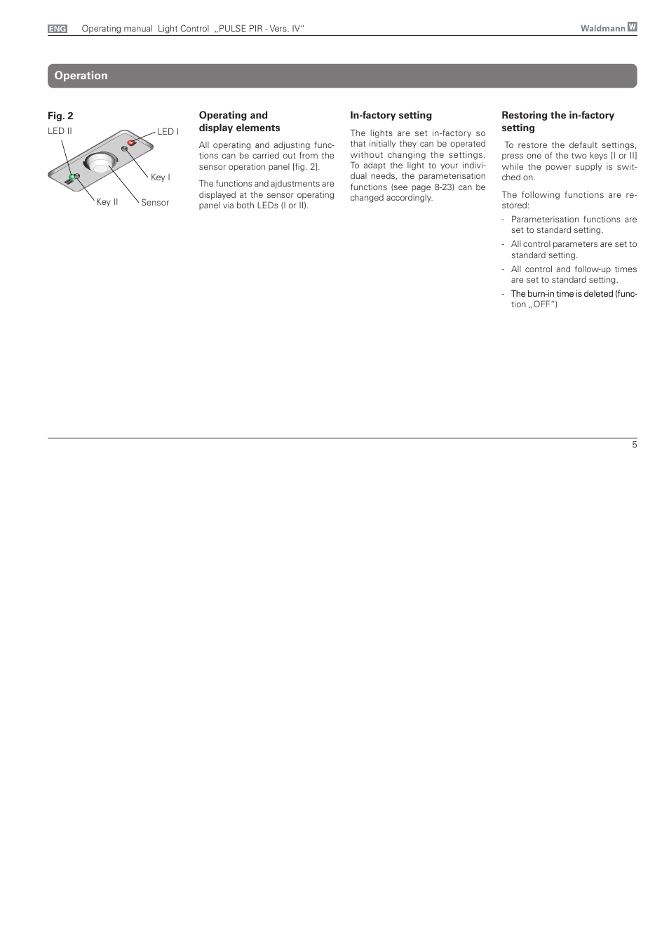 Operation | Waldmann PULSE PIR version IV - without MFT User Manual | Page 5 / 24