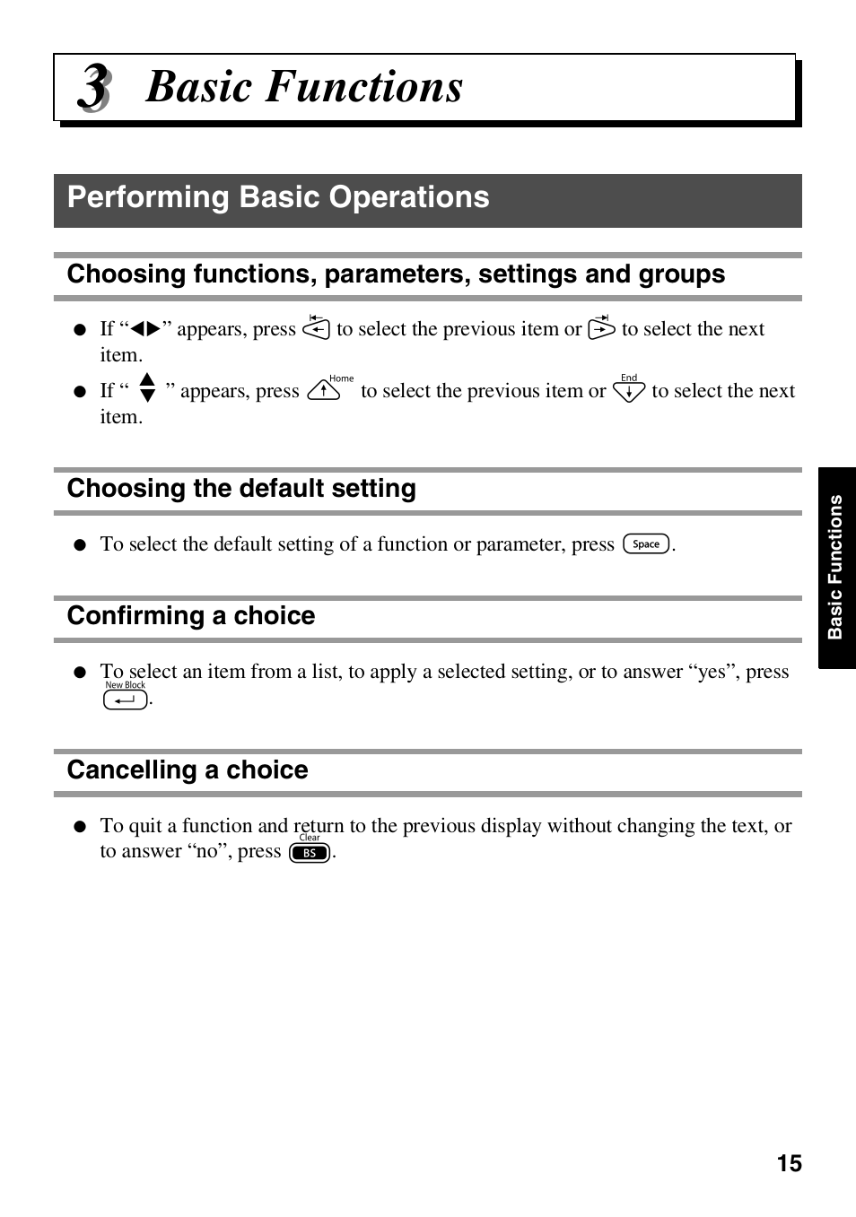 3 basic functions, Performing basic operations, Choosing the default setting | Confirming a choice, Cancelling a choice, Basic functions | Brother HL 1650 User Manual | Page 23 / 163