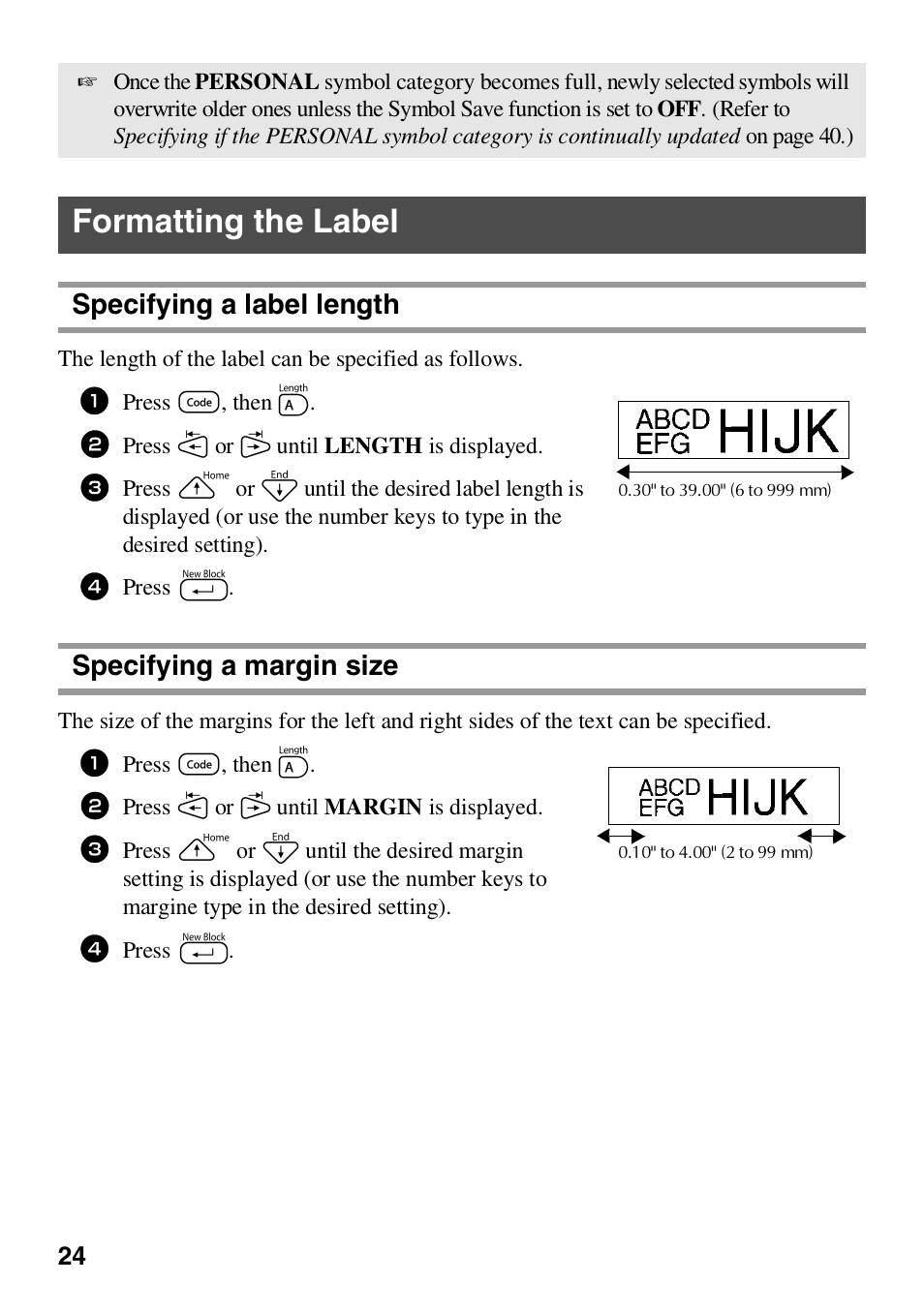 Formatting the label, Specifying a label length, Specifying a margin size | Specifying a label length specifying a margin size | Brother HL 1650 User Manual | Page 32 / 163