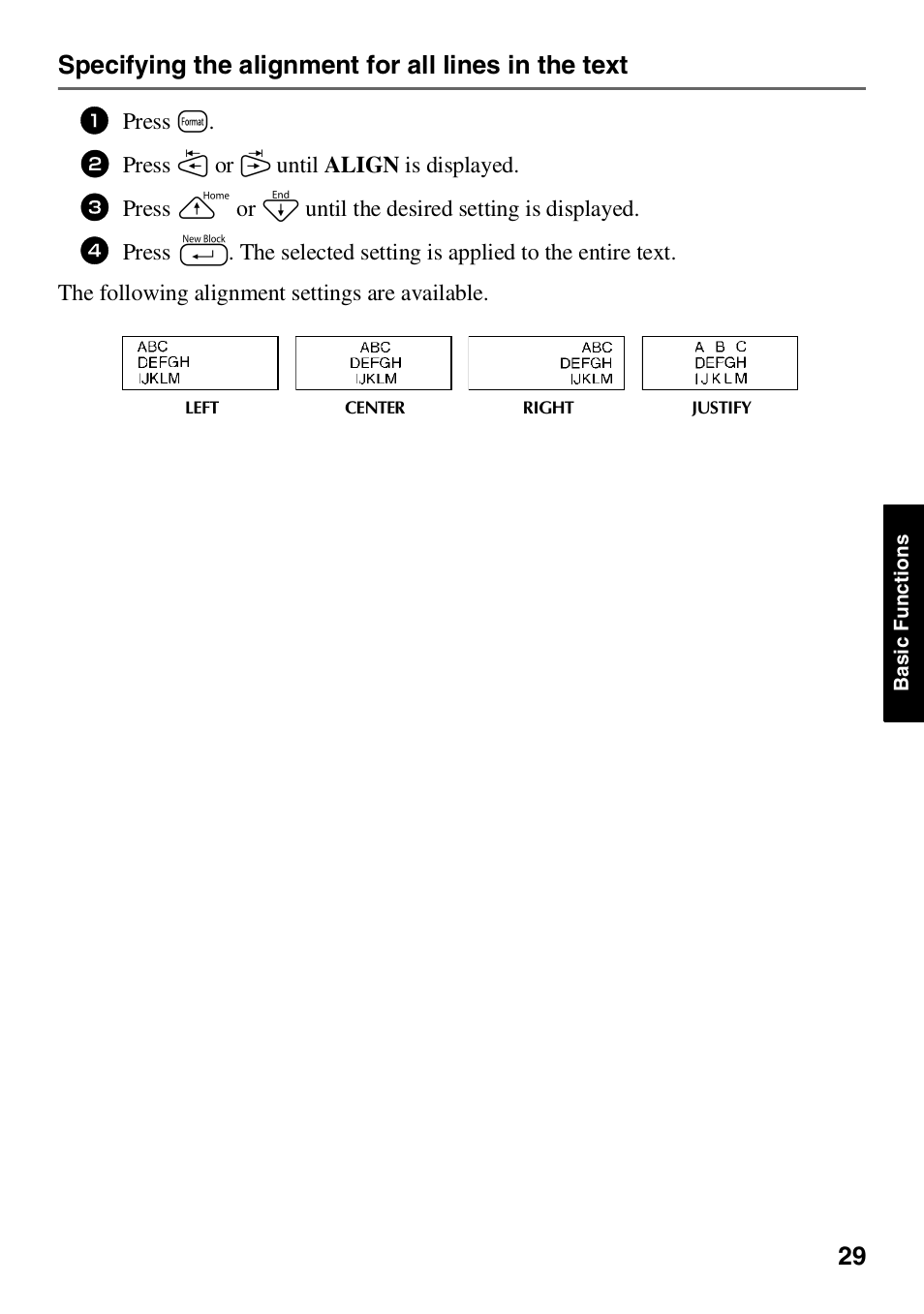 Specifying the alignment for all lines in the text, Press t, Press l or r until align is displayed | Brother HL 1650 User Manual | Page 37 / 163