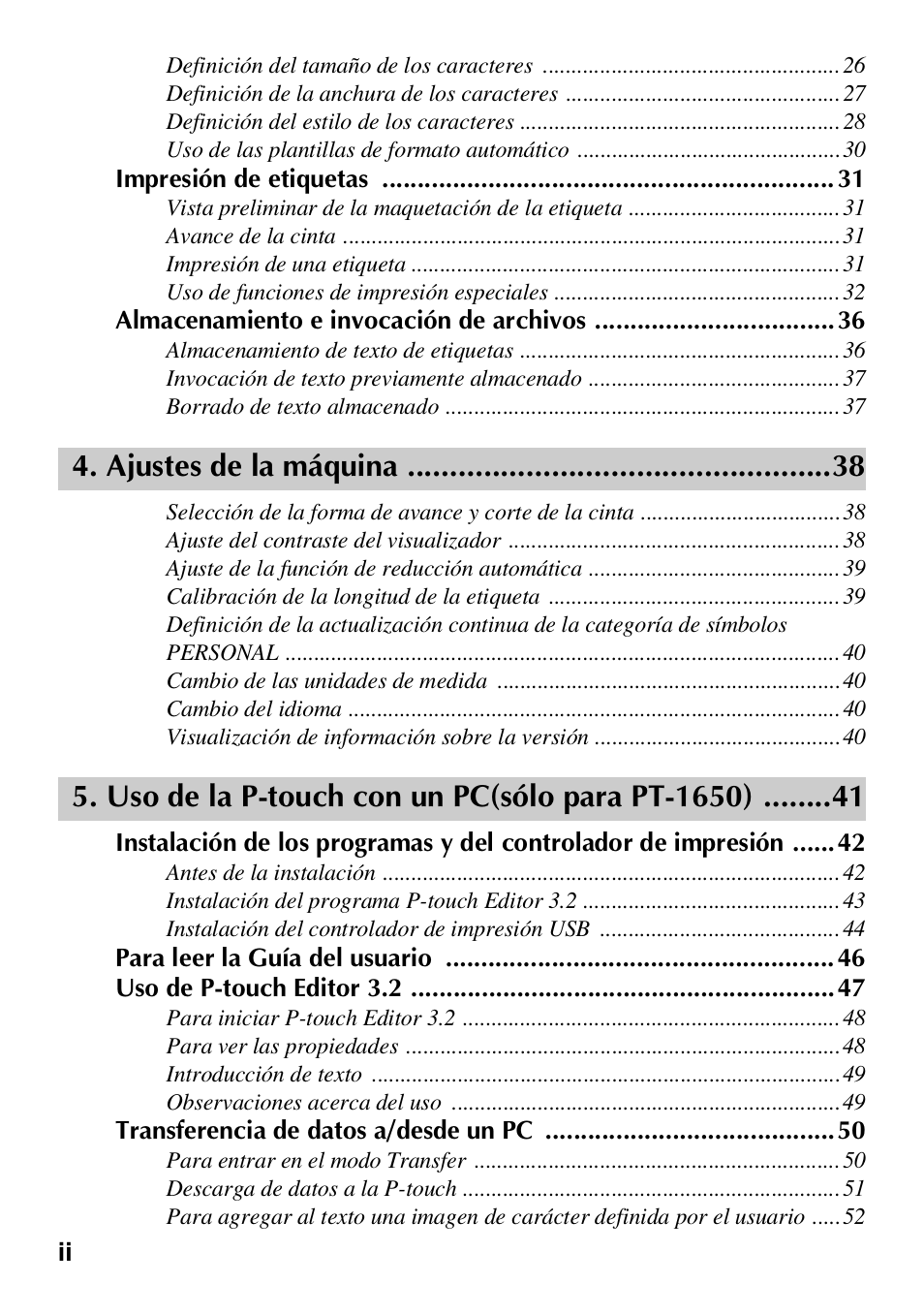 Ajustes de la máquina, Uso de la p-touch con un pc(sólo para pt-1650) | Brother HL 1650 User Manual | Page 86 / 163