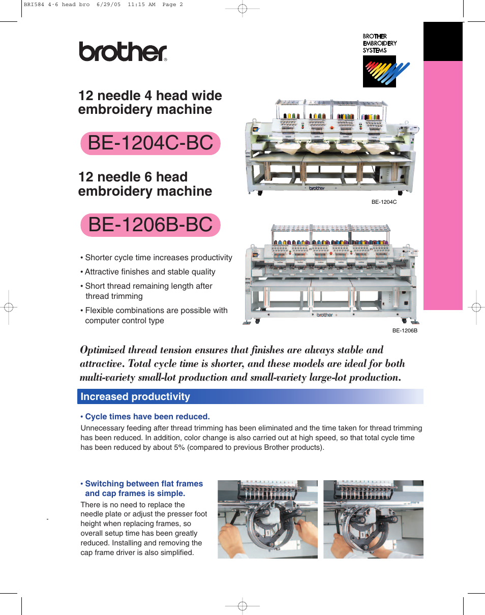 Be-1204c-bc, Be-1206b-bc, 12 needle 4 head wide embroidery machine | 12 needle 6 head embroidery machine, Increased productivity | Brother BE-1206B-BC User Manual | Page 2 / 4