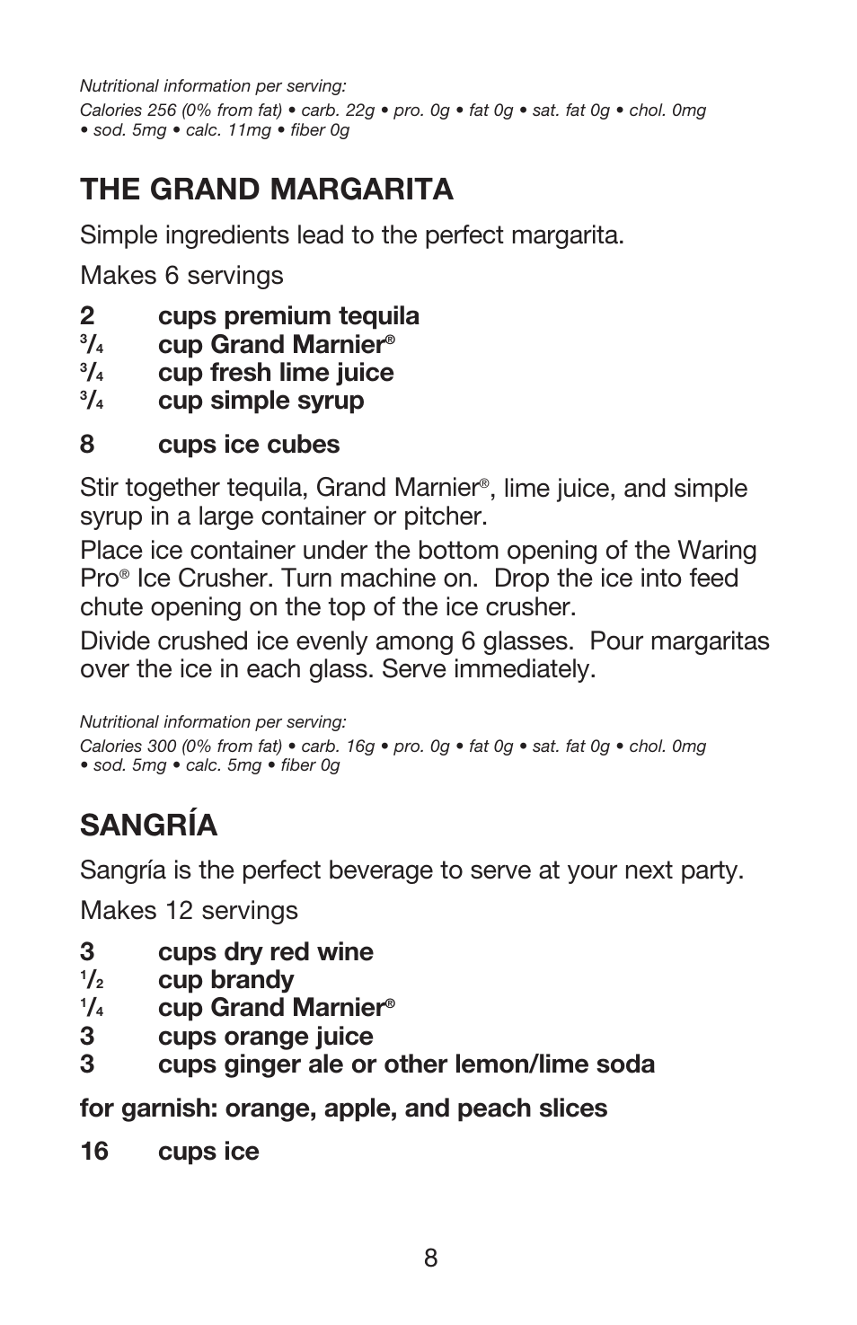 The grand margarita, Sangría, Cup grand marnier | Cup fresh lime juice, Cup brandy | Waring Pro IC70 User Manual | Page 9 / 12