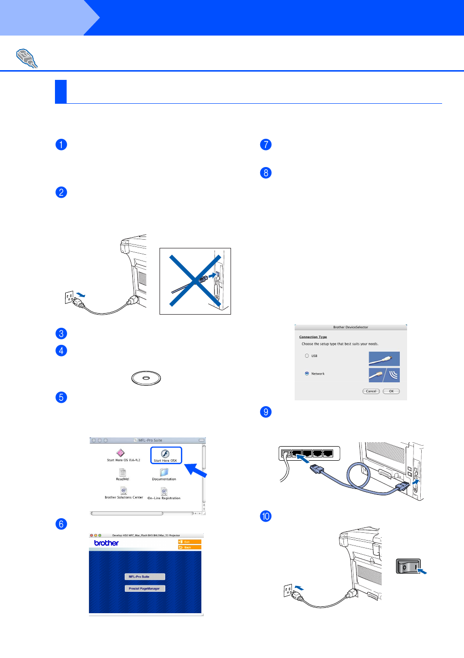For mac os® x 10.1/10.2.1 or greater, For mac os, X 10.1/10.2.1 or greater | Step 2, Installing the driver & software, For network interface cable users | Brother BDL4231CS User Manual | Page 45 / 52