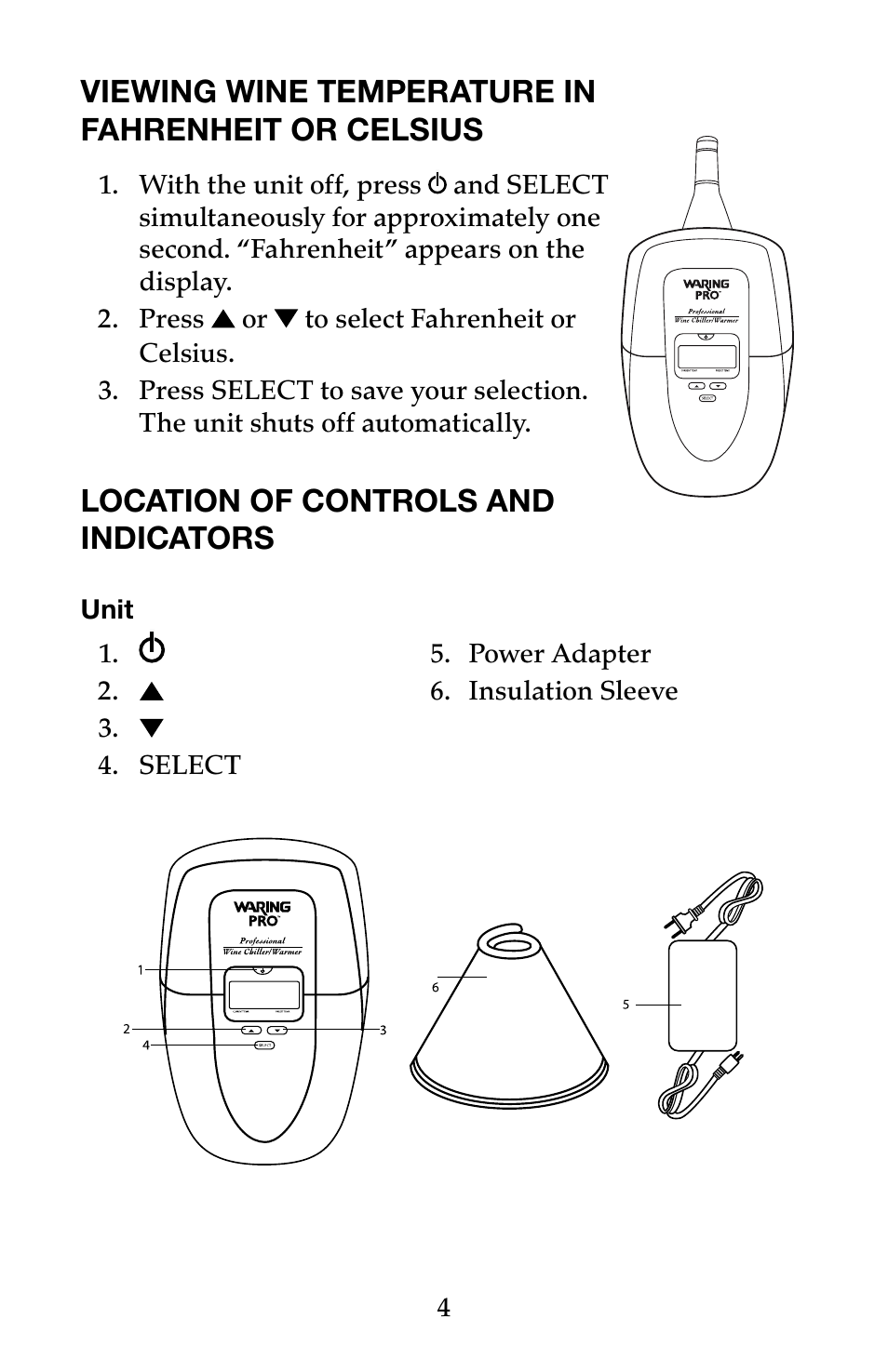 Viewing wine temperature in fahrenheit or celsius, Location of controls and indicators | Waring Pro PC100 User Manual | Page 5 / 8