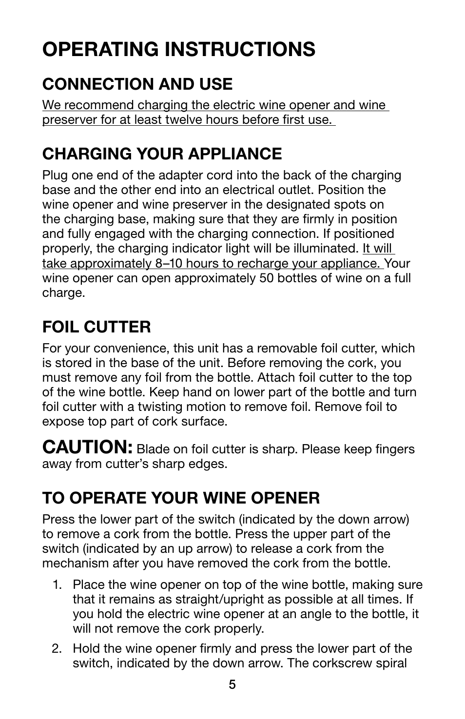Operating instructions, Caution, Connection and use | Charging your appliance, Foil cutter | Waring Pro WC400 User Manual | Page 5 / 8