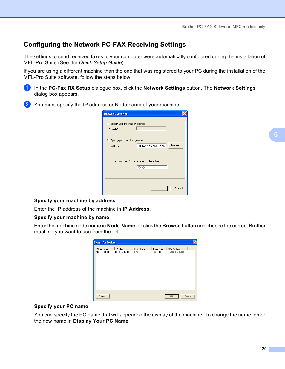 Configuring the network pc-fax receiving settings, 6configuring the network pc-fax receiving settings | Brother MFC 8480DN User Manual | Page 128 / 228